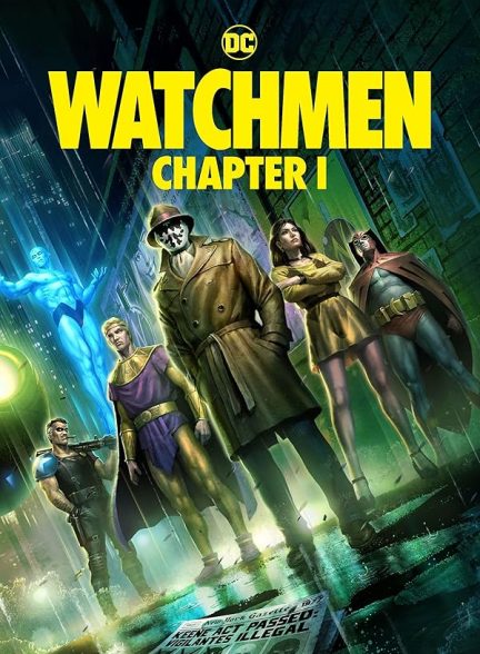 انیمیشن Watchmen: Chapter I 2024 | نگهبانان: فصل اول