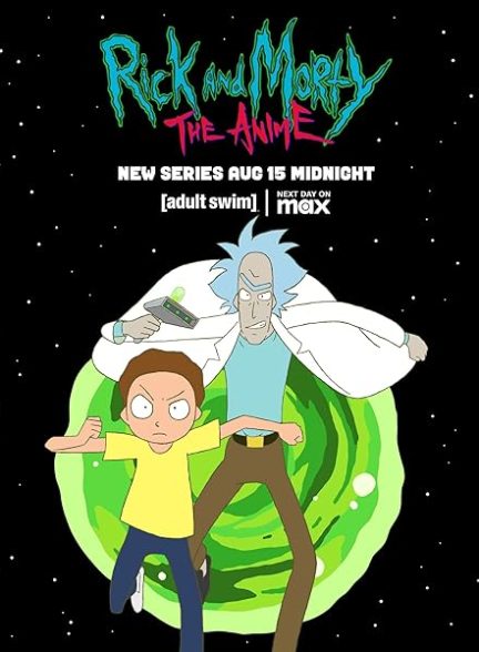 سریال  Rick and Morty: The Anime | ریک و مورتی: انیمه