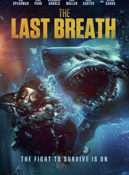 فیلم The Last Breath 2024 | آخرین نفس