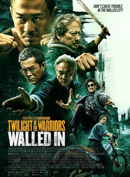 فیلم Twilight of the Warriors: Walled In 2024 | گرگ و میش جنگجویان: دیواری