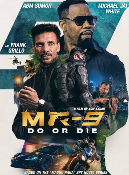 فیلم MR-9: Do or Die 2023