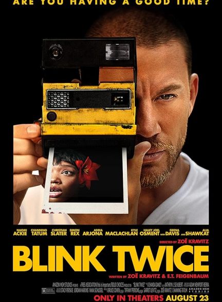 فیلم Blink Twice 2024 | دوبار چشمک بزن