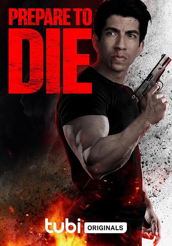 فیلم Prepare to Die 2024 | برای مردن آماده شو