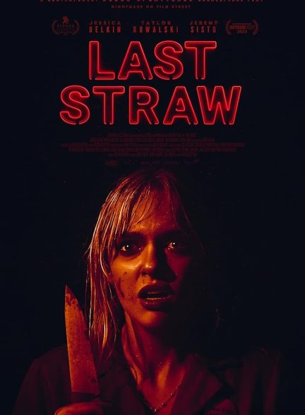 فیلم Last Straw 2023 | آخرین حصیر