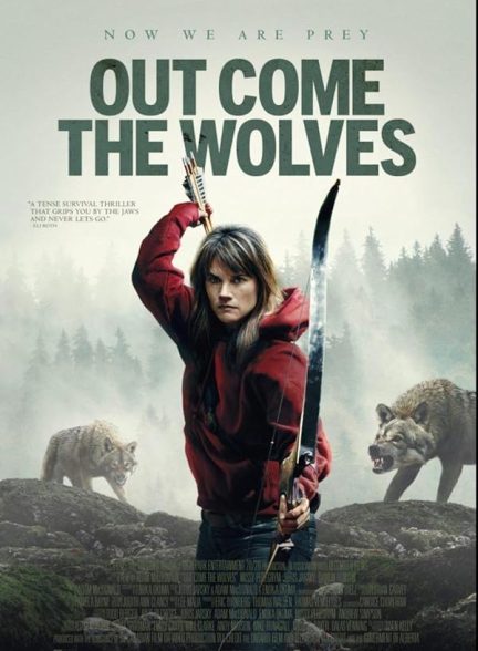 فیلم Out Come the Wolves 2024 | هجوم گرگ ها