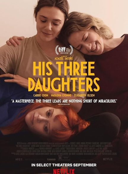 فیلم His Three Daughters 2023 | سه دختر او