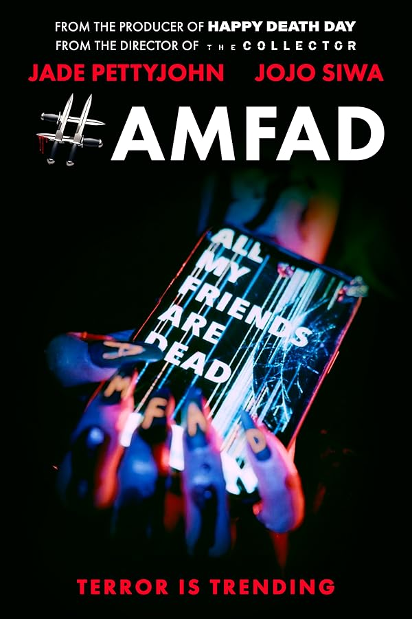 فیلم AMFAD: All My Friends Are Dead 2024