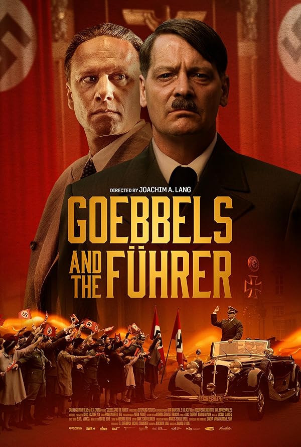 پوستر فیلم Goebbels and the Führer 2024 | گوبلز و پیشوا - سینماچی