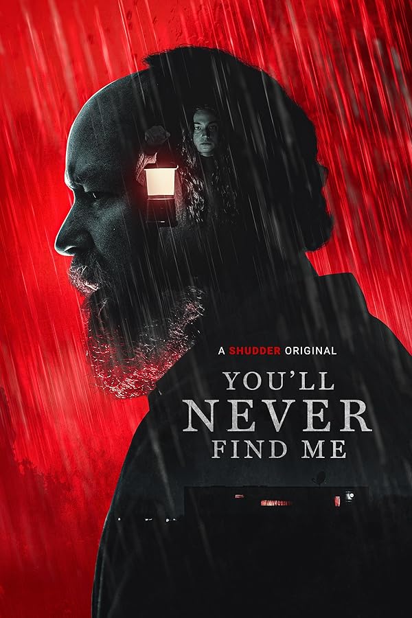 پوستر فیلم You'll Never Find Me 2023 | هرگز مرا پیدا نخواهی کرد - سینماچی