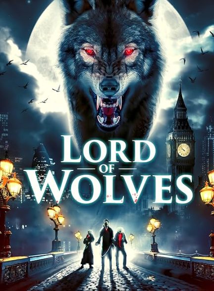 فیلم Lord of Wolves 2024 | ارباب گرگ ها