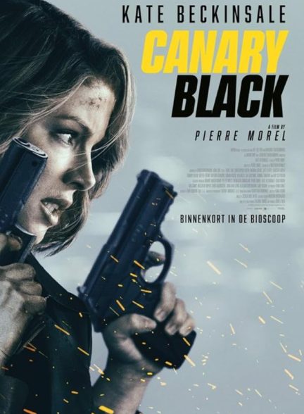 فیلم Canary Black 2024 | سیاه قناری