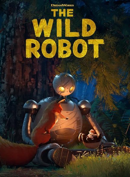 انیمیشن The Wild Robot 2024 | ربات وحشی