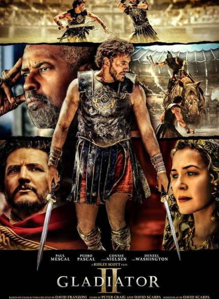 فیلم Gladiator II 2024 | گلادیاتور 2