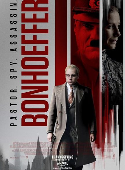 فیلم Bonhoeffer: Pastor. Spy. Assassin. 2024 | بونهوفر: کشیش. جاسوس قاتل.