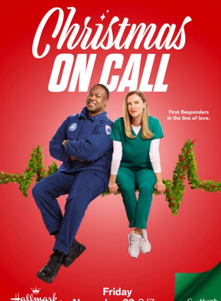 فیلم Christmas on Call 2024 | کریسمس در تماس