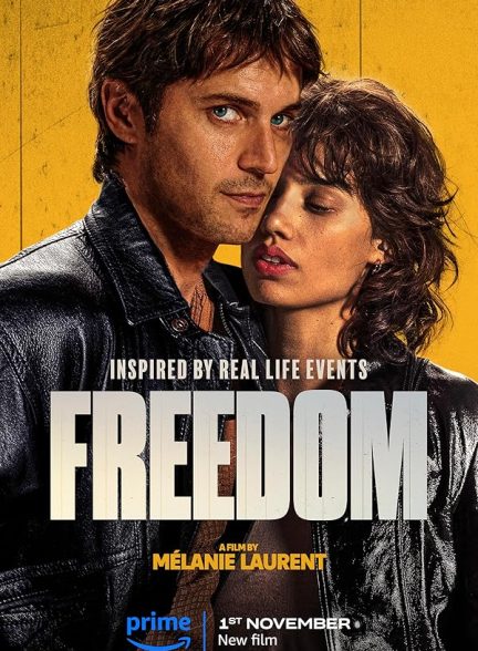 فیلم Freedom 2024 | آزادی