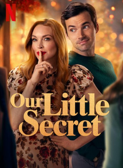 فیلم Our Little Secret 2024 | راز کوچک ما