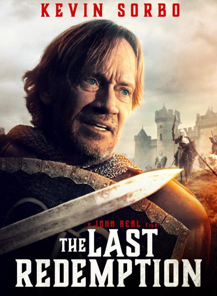 فیلم The Last Redemption 2024 | آخرین رستگاری