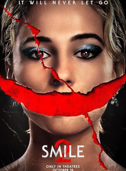 فیلم Smile 2 2024 | لبخند 2