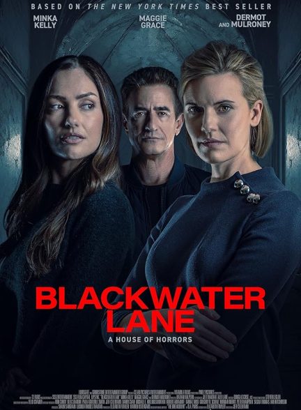 فیلم Blackwater Lane 2024 | بلک واتر لین