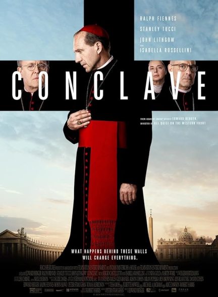 فیلم Conclave 2024 | ملاقات محرمانه