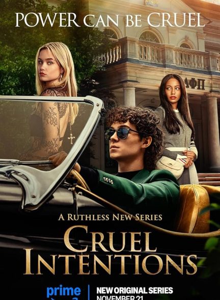 سریال  Cruel Intentions | مقاصد بی‌رحمانه