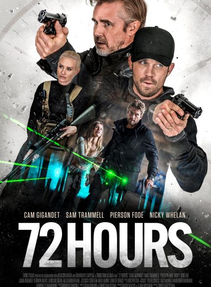 فیلم 2024 72Hours