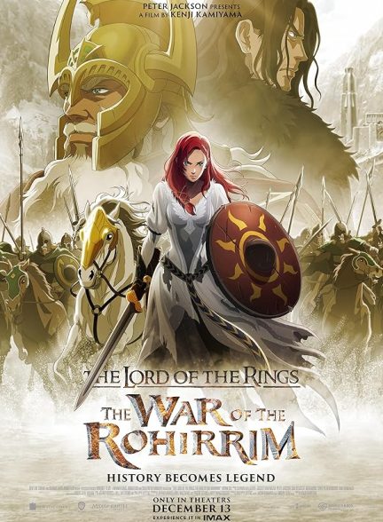 انیمیشن The Lord of the Rings: The War of the Rohirrim 2024 | ارباب حلقه ها: جنگ روهیریم