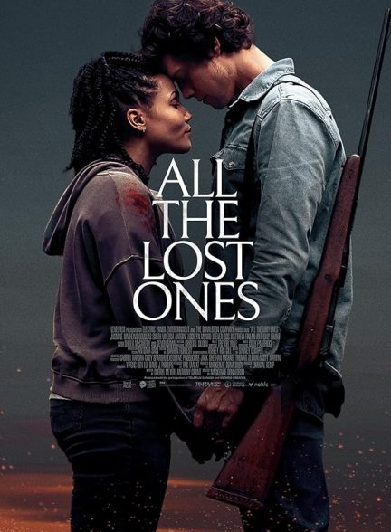 فیلم All the Lost Ones 2024 | همه گمشده ها