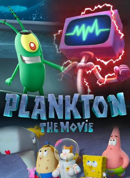 انیمیشن Plankton: The Movie 2025 | پلانکتون: فیلم