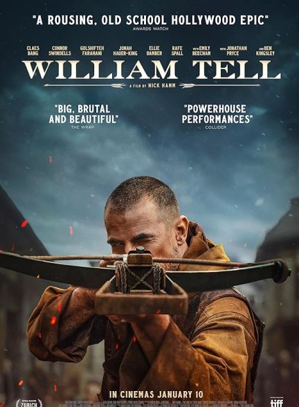 فیلم William Tell 2024 | ویلیام تل