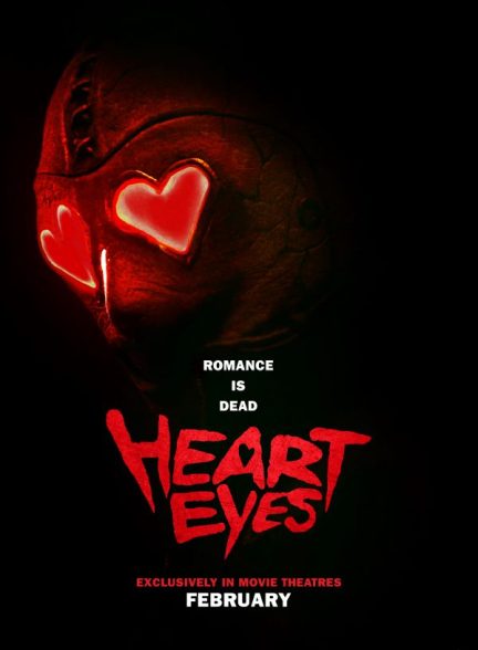 فیلم Heart Eyes 2025 | چشم قلبی