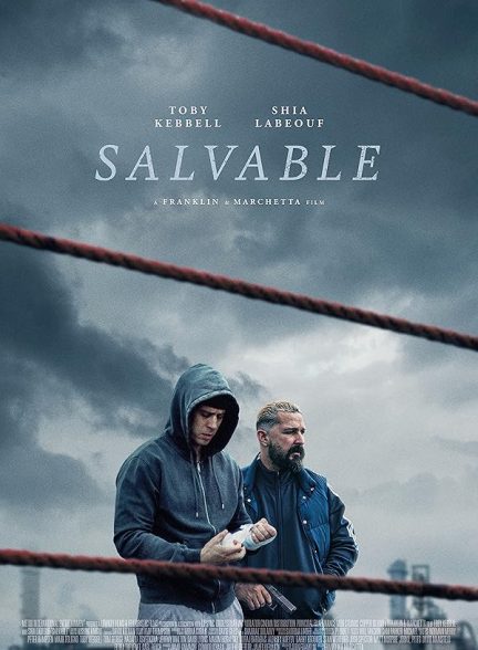 فیلم Salvable 2025 | نجات پذیر