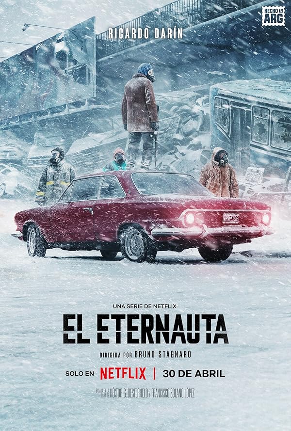 سریال  The Eternaut | مسافر ابدیت