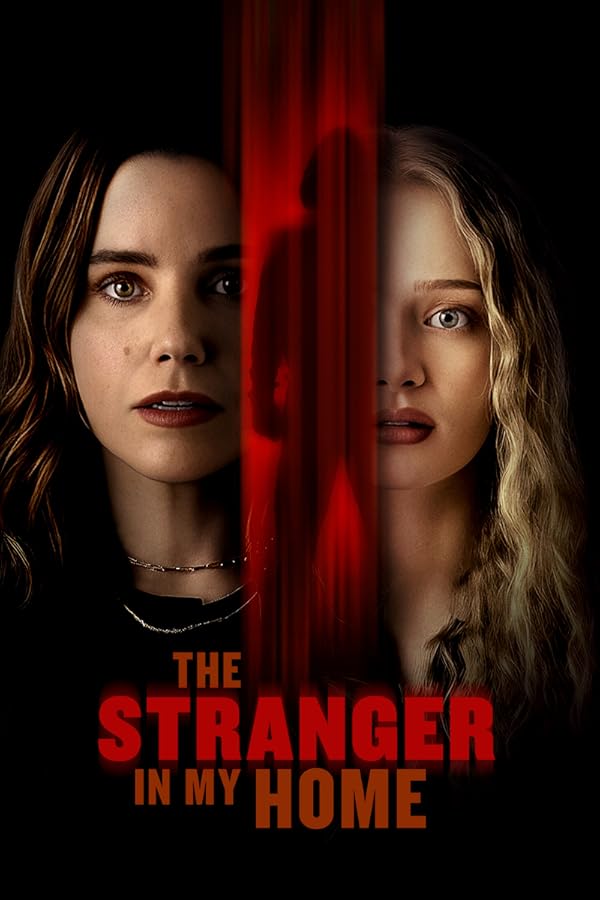 فیلم The Stranger in My Home 2025 | غریبه‌ای در خانه‌ی من
