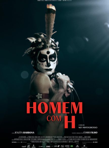 فیلم Homem com H 2025 | مرد مبتلا به اچ.