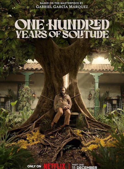 سریال  One Hundred Years of Solitude | صد سال تنهایی
