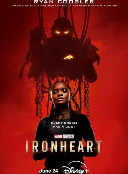 مینی سریال  Ironheart | آیرون‌ هارت (قلب آهنین)