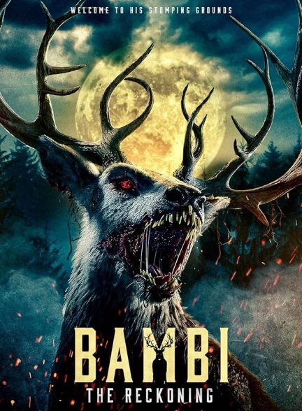 فیلم Bambi: The Reckoning 2025 | بامبی: تسویه حساب