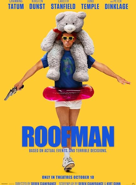 فیلم Roofman 2025 | مرد پشت بامی